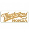 Embroidered patch THUNDER ROAD HONDA